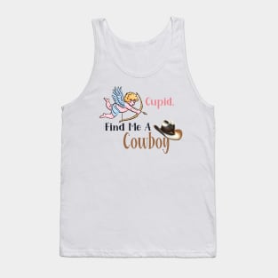 Cupid, find me a Cowboy Tank Top